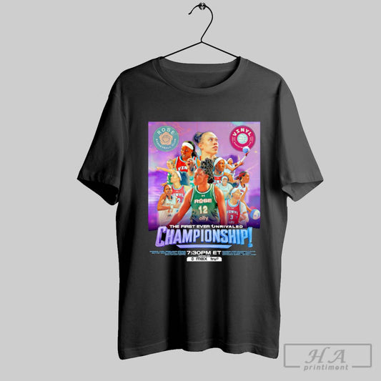 Rose Basketball Club The First Ever Unrivaled Championship Poster Shirt