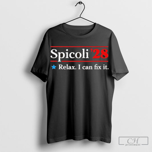 Spicoli 2028 Relax I Can Fix It T Shirt Sweatshirt Poster