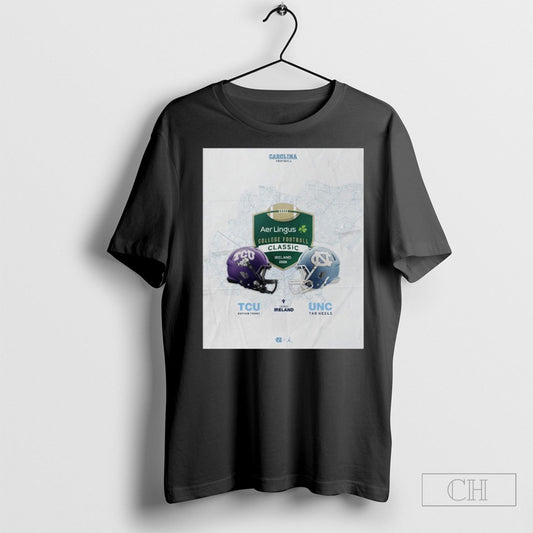 Tcu Horned Frogs Vs North Carolina Tar Heels Aer Lingus College Football Classic Ireland 2026 Tee Shirt Sweatshirt