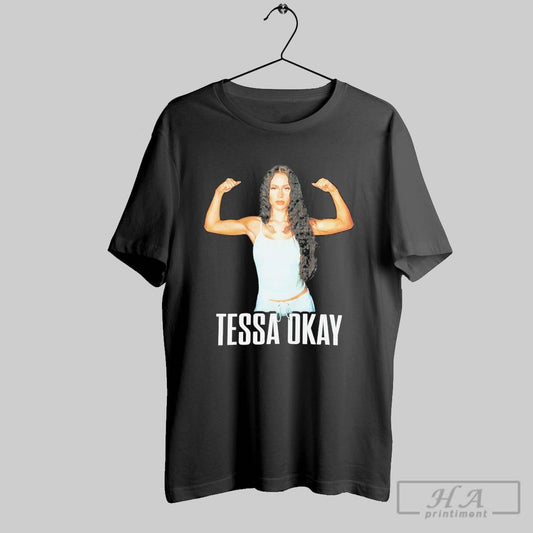 Tessa Okay Muscle Photo T Shirts