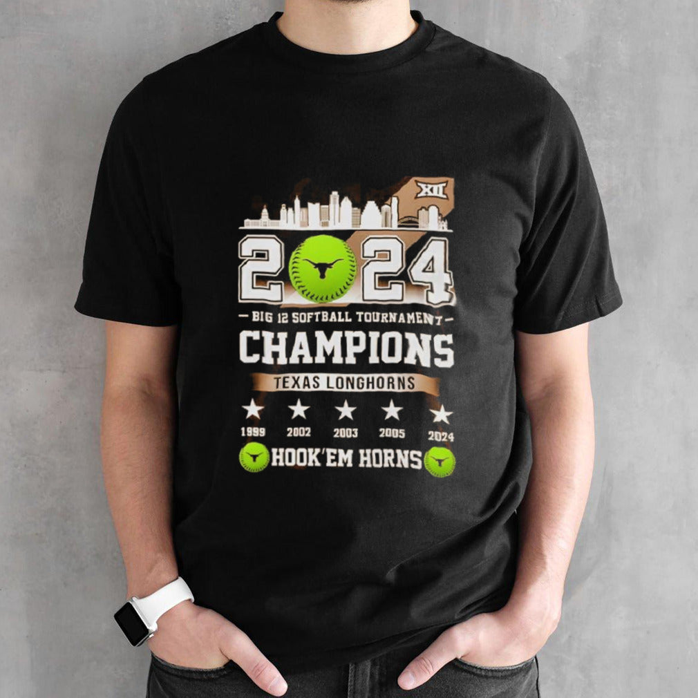 Texas Longhorns 5 Champions 2024 Big 12 Softball Tournament Hookâ€™em Horns shirt