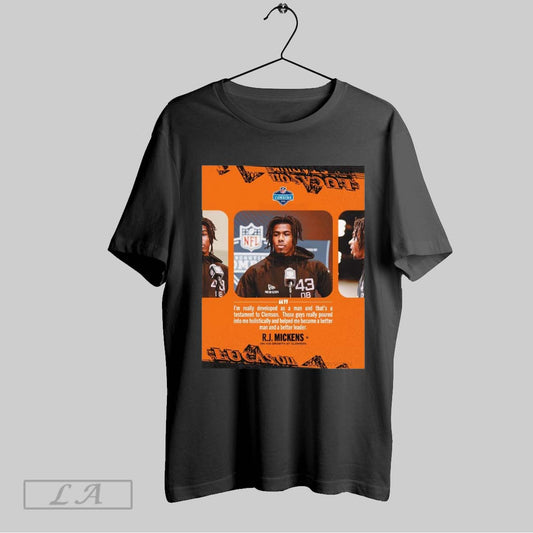 Top Clemson Tigers Football Rj Mickens Im Really Developed As A Man And Thats A Testament To Clemson Nfl Combine Poster T Shirt Sweatshirt Hoodie Shirt