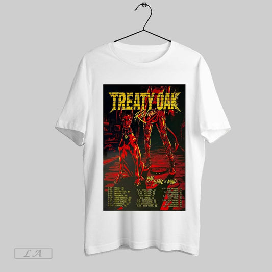 Top Poster Treaty Oak Revival Bad State Of Mind Tour 2025 2 28 Kearney Ne 3 1 Dodge City Ks T Shirt Sweatshirt Hoodie Shirt