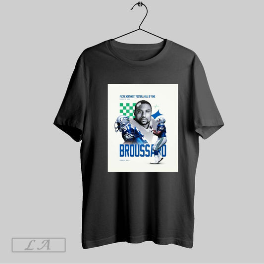 Top Seattle Seahawks Steve Broussard Running Back Pacific Northwest Football Hall Of Fame Class Of 2025 Poster T Shirt Sweatshirt Tee Shirt