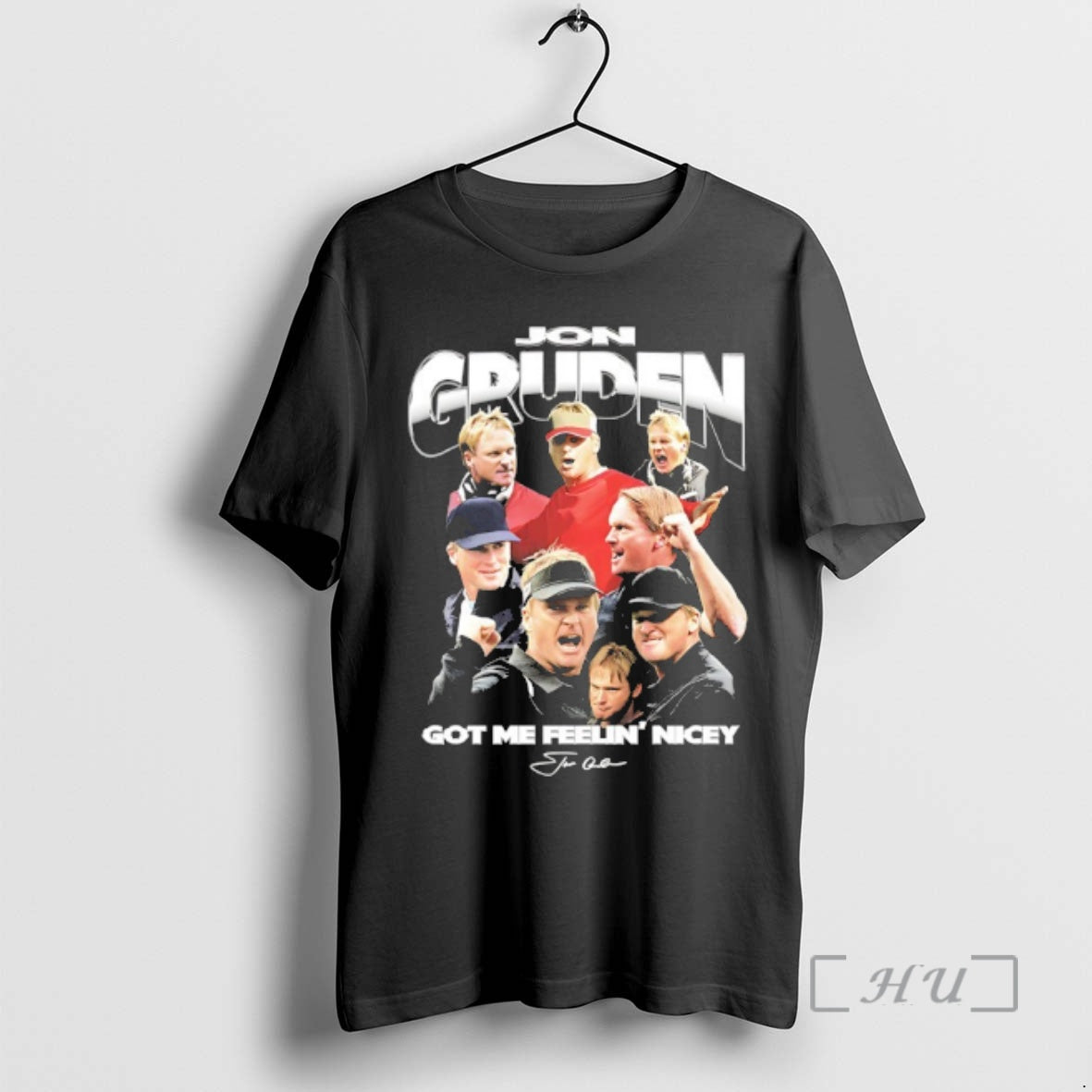 Trending Jon Gruden Got Me Feelin Nicey Signature T-Shirts, Hoodie, Sweatshirt | TeeSparky.com