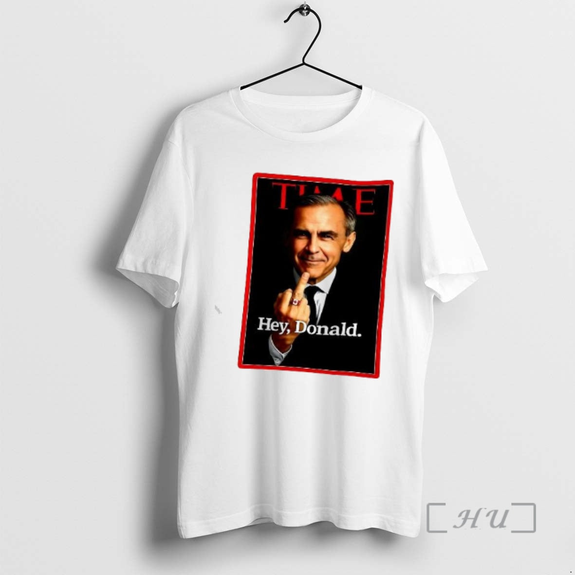 Trending Mark Carney Time Middle Fighter Hey Donald T-Shirts, Hoodie, Sweatshirt