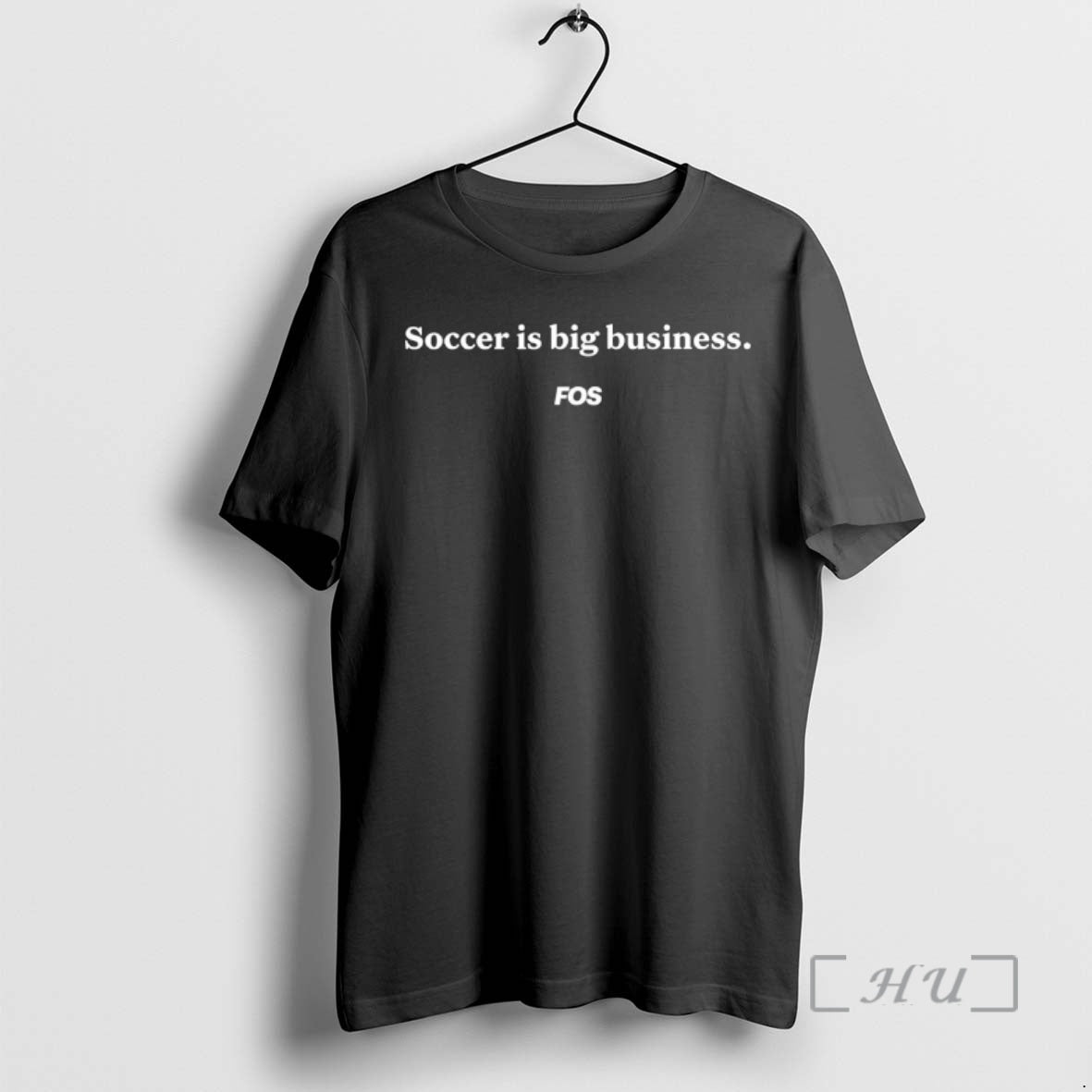 Trending Soccer Is Big Business Fos T-Shirts, Hoodie, Sweatshirt | TeeSparky.com