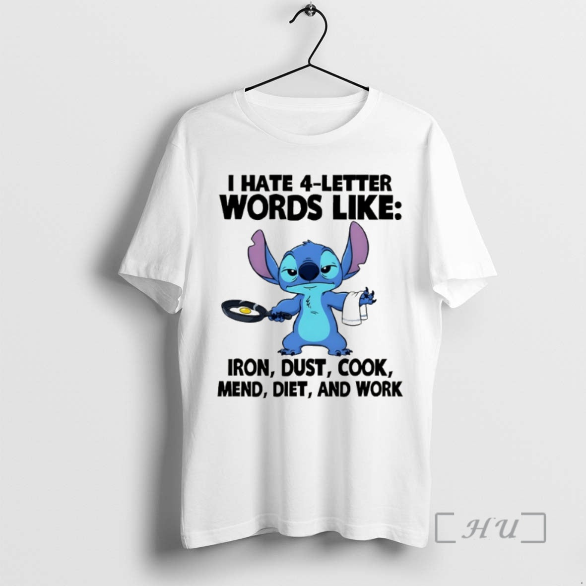 Trending Stitch I Hate 4 Letter Words Like Iron Dust Cook Mend Diet Work T-Shirts, Hoodie, Sweatshirt