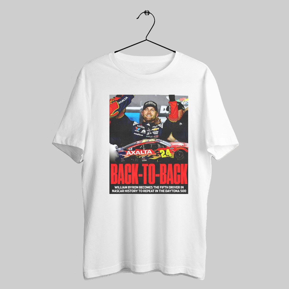 Trendy 2025 Nascar Back To Back William Byron Becomes Fifth Driver In History Repeat In Daytona 500 Poster T Shirt