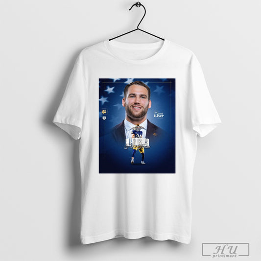 Trendy Notre Dame Football Csc Academic All Americans First Team Jack Kiser Linebacker Poster T Shirt Hoodied Sweatshirt
