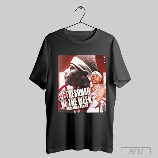 Trendy Oklahoma Sooners Jeremiah Fears Sec Freshman Of The Week February 24 2025 Poster T Shirt Sweatshirt