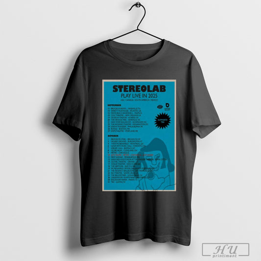 Trendy Poster Stereolab Play Live In Tour Usa Canada South America Mexico Sep Oct 2025 T Shirt Sweatshirt