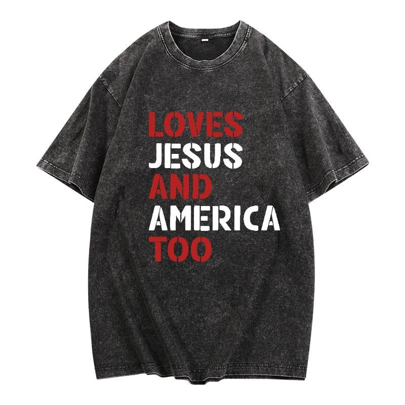 "Trendy Washed Men's T - Shirt for Expressing Devotion, with 'Loves Jesus and America Too' in a Bold, Retro