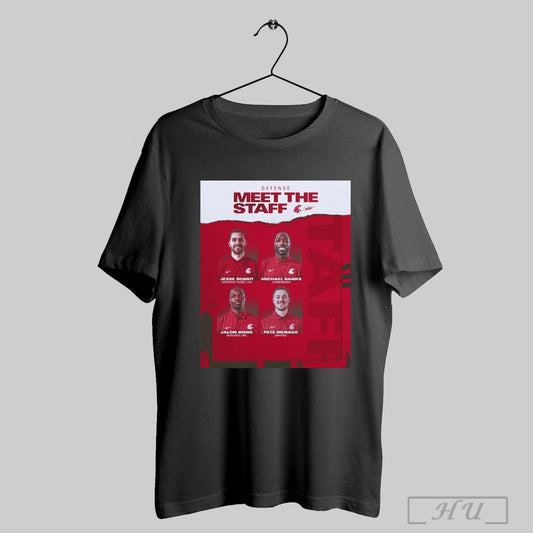 Trendy Washington State Cougars Football Defense Meet The Staff Jesse Bobbit Michael Banks Pete Menage Jalon Bibbs Poster T Shirts Sweatshirt
