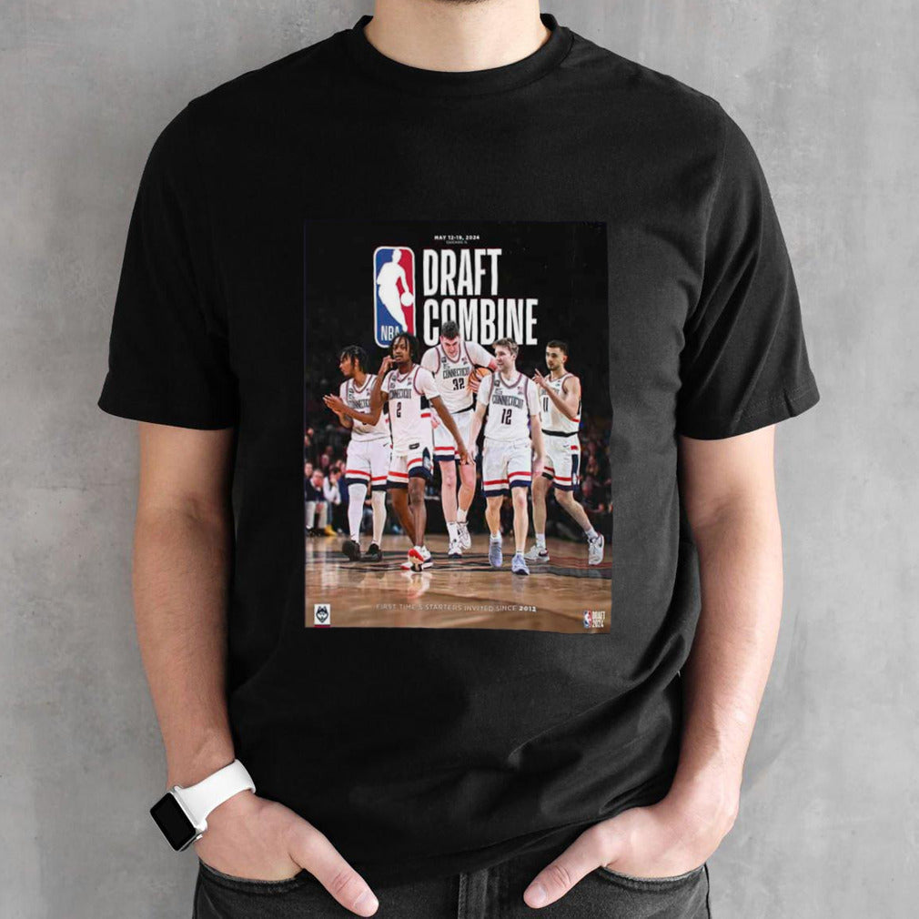 Uconn Menâ€™s Basketball 2024 NBA Draft Combine May 12 19 2024 First Time 5 Starters Invited Since 2021 Unisex T-Shirt