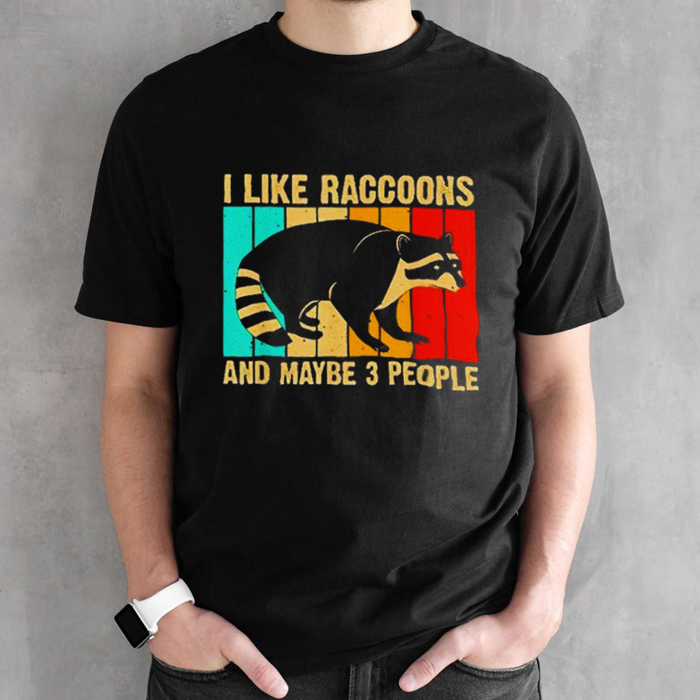 Vintage I like raccoons and maybe 3 people shirt