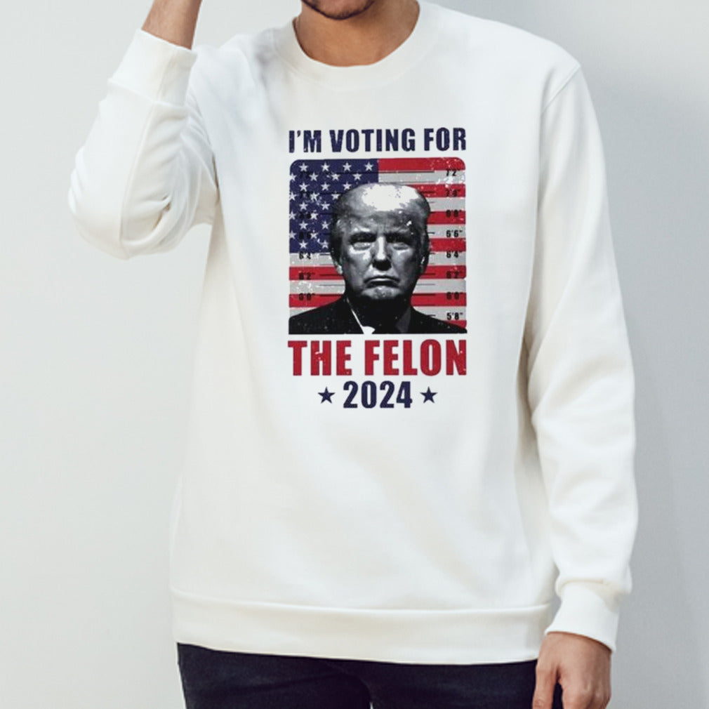 Vintage Trump 2024 Iâ€™m Voting For The Felon shirt