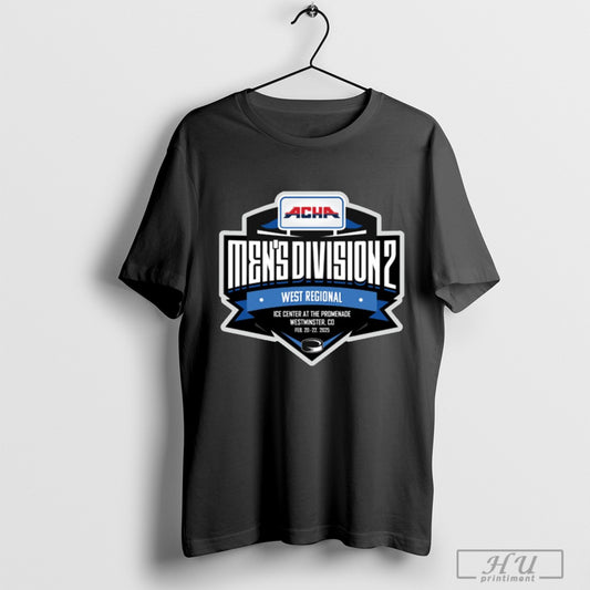 West Regional 2025 Acha Hockey Mens Division 2 National Championship T Shirt Sweatshirt