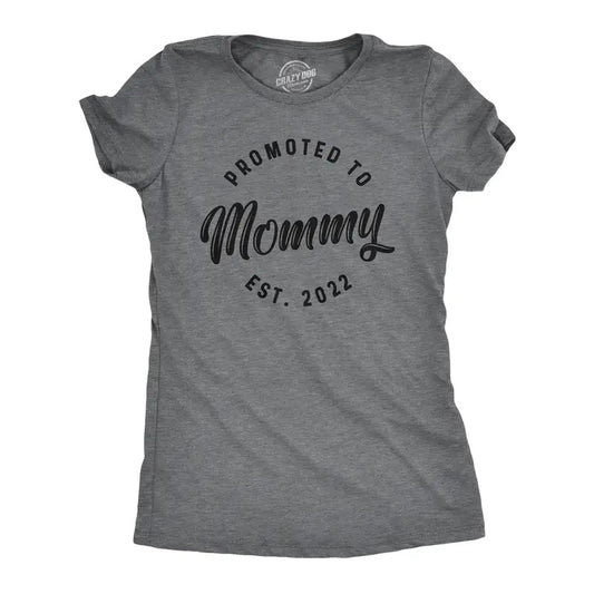 Womens Promoted to Mommy 2024 2023 2022 and 2021 T Shirt Funny New Baby Family Graphic Tee Funny Womens T Shirts Cute Slimming Top Dark Grey