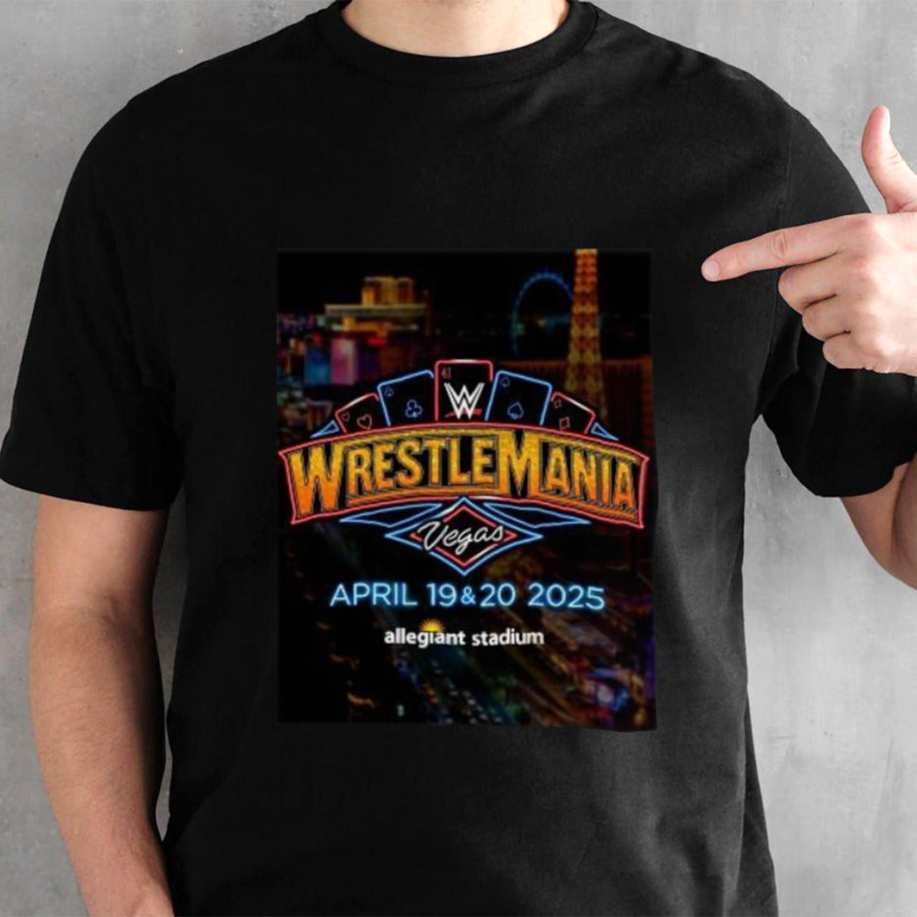 Wrestlemania Las Vegas April 19-20, 2025 Allegiant Stadium SHirt