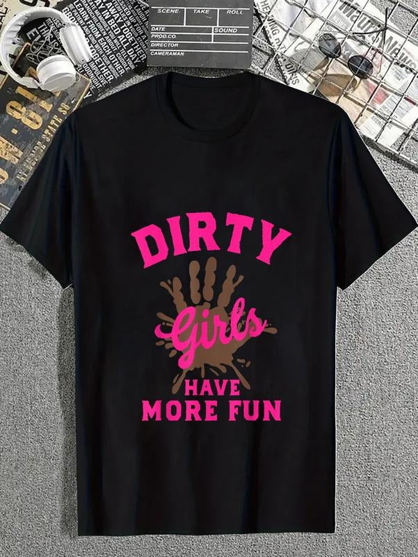 cotton Mud Run Shirts Dirty Girls Have More Fun Muddy Race Running T-Shirt casual Fashion graphic tees for women Hoodie...
