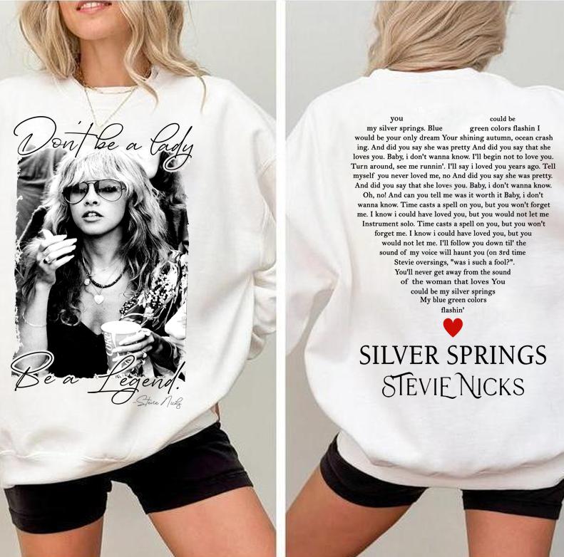 Stevie Vintage T-shirt, Don't Be A Lady Be A Legend 2 Side Sweatshirt, Music Concert Hoodie, Gift For Women and Man Unisex Shirts Womenswear Cotton