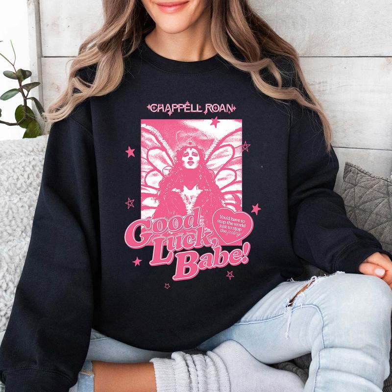 Chappel Good Luck Babee Music T-Shirt Sweatshirt Hoodie, Vintage Shirt