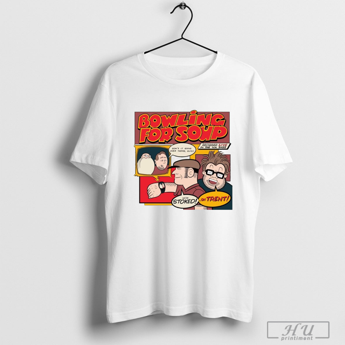 Bowling Soup Were Stoked Trent Album Recorded Live Uk 2022 Painting T Shirt Shirt Hoodie Sweatshirt