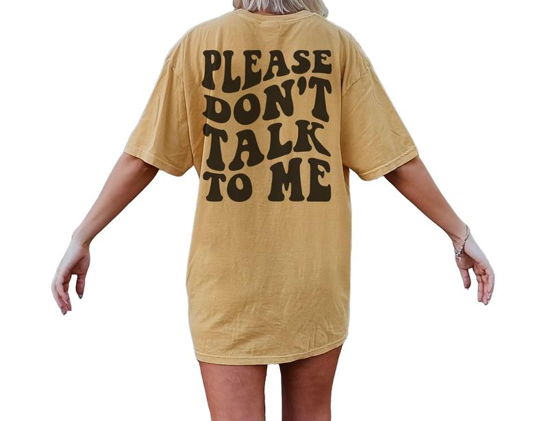 Please Don't Talk To Me Shirt, Funny Introvert T Shirt, Words On Back Retro, Funny Trendy Shirt, Sarcastic... (Image 2)