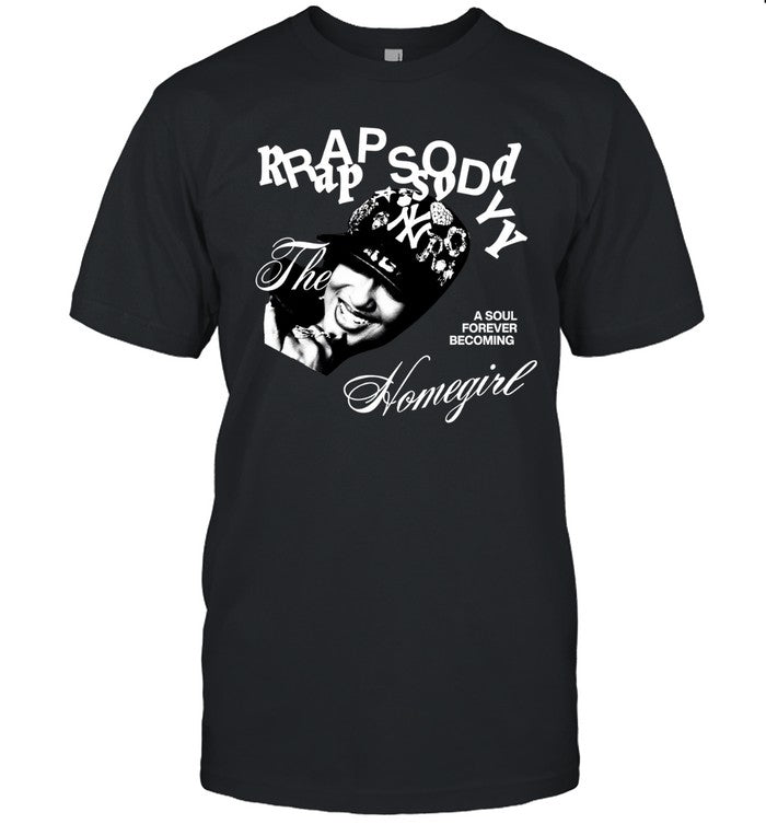 Rapsody The Homegirl Shirt