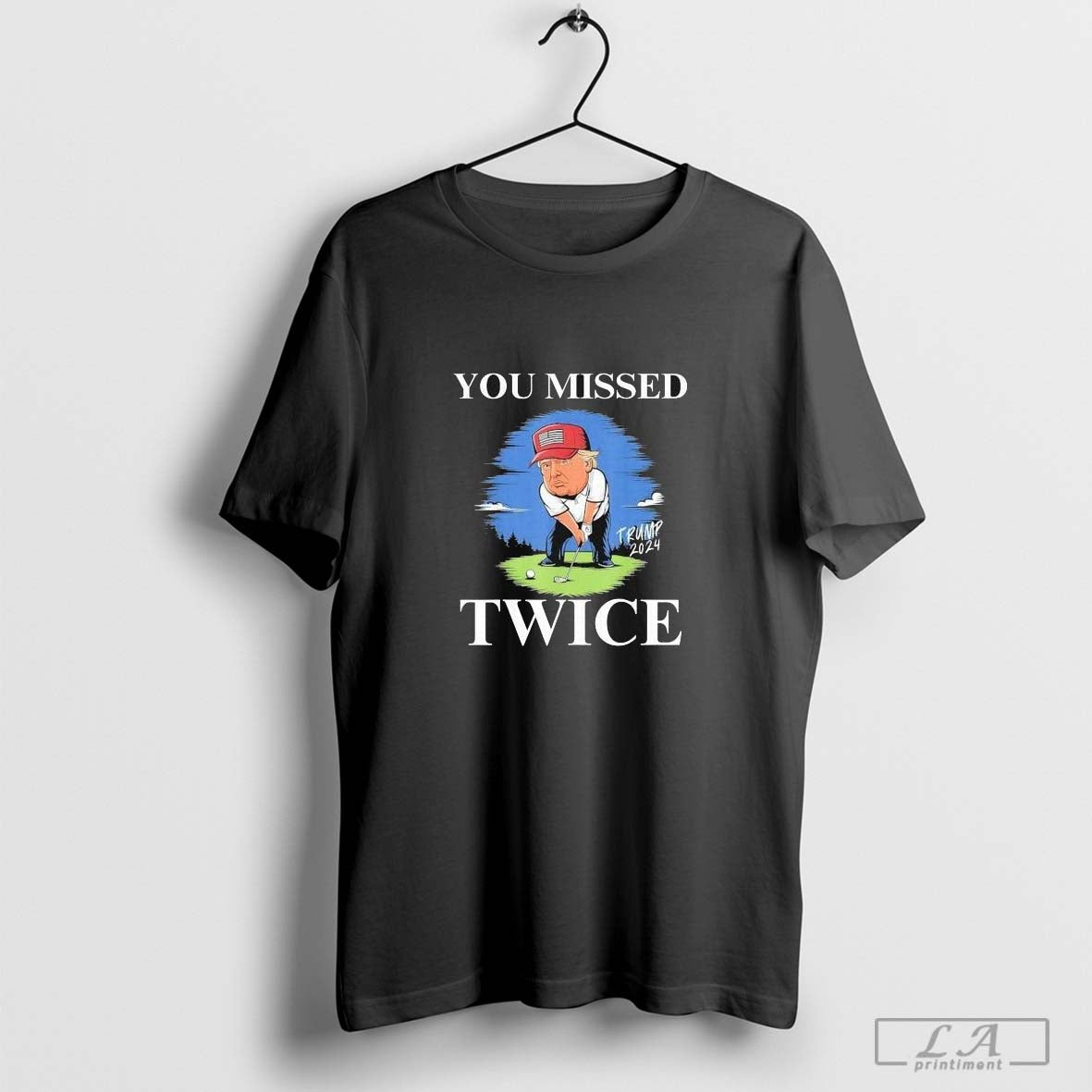 Trump You Missed Twice Trump Golf 2024 Shirt Hoodie Sweatshirt | TeeSparky.com