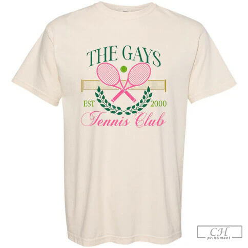 THE GAYS TENNIS CLUB COMFORT COLORS HEAVYWEIGHT TEE Hoodie, Sweatshirt | TeeSparky.com