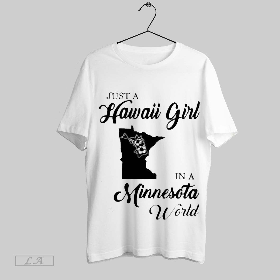 Top Just A Hawaii Girl In A Minnesota World 2025 Unisex Sweatshirt T Shirt Hoodie | TeeSparky.com
