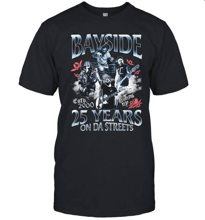 Bayside Bootleg 25 Year On da Streets Hot T-Shirt 2025