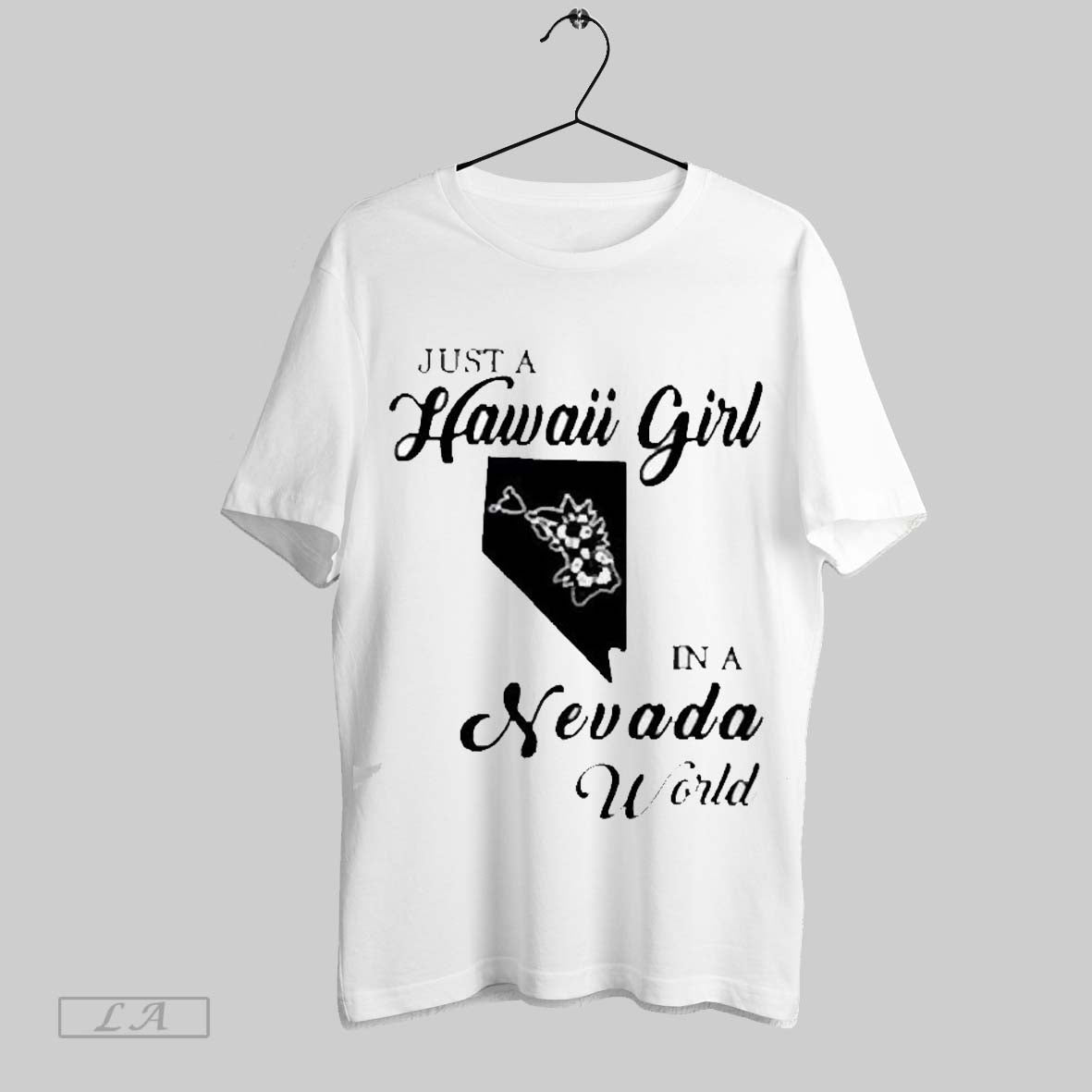 Top Just A Hawaii Girl In A Nevada World 2025 Unisex Sweatshirt T Shirt Hoodie | TeeSparky.com