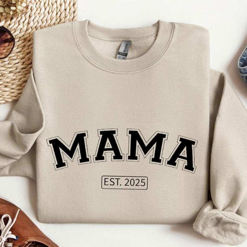 Mama Custom Est.2025 Sweatshirt, Gift For Mom Sweatshirt, New Mom Sweatshirt, Mother's Day Gift Shirt Hoodie (Image 1)