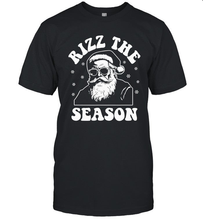 Santa Claus Rizz The Season Funny Christmas 2025 shirt