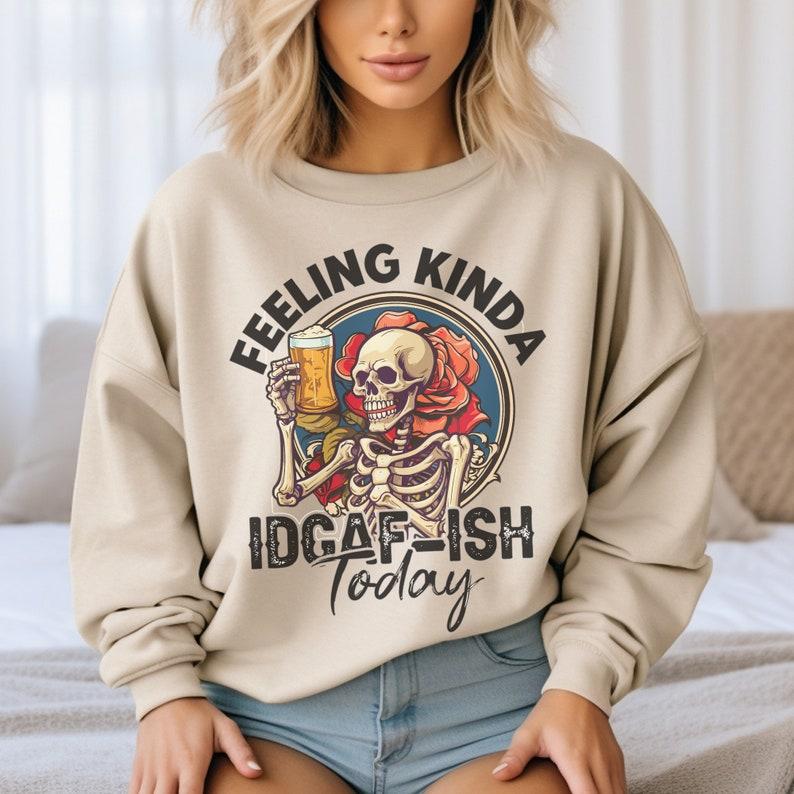 Idgaf Sweatshirt, IDGAF-Ish Sarcastic Shirt, Moody Sweater, Introvert Gift Hoodie | TeeSparky.com (Image 1)