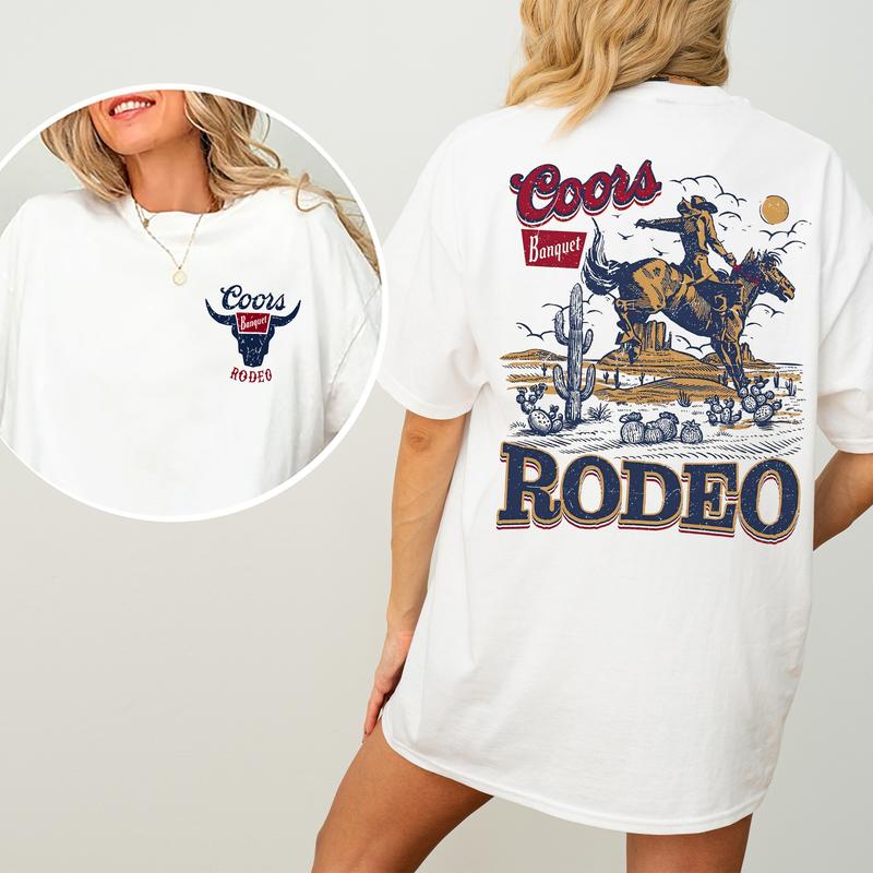 Coors Rodeo Vintage Graphic 2 Sided Shirt, Retro Rodeo T-Shirt, Wild Rodeo Yee Haw Cowboy T-shirt, Cowgirl Comfort Clothing, Cotton Fabric Tshirt, Pri