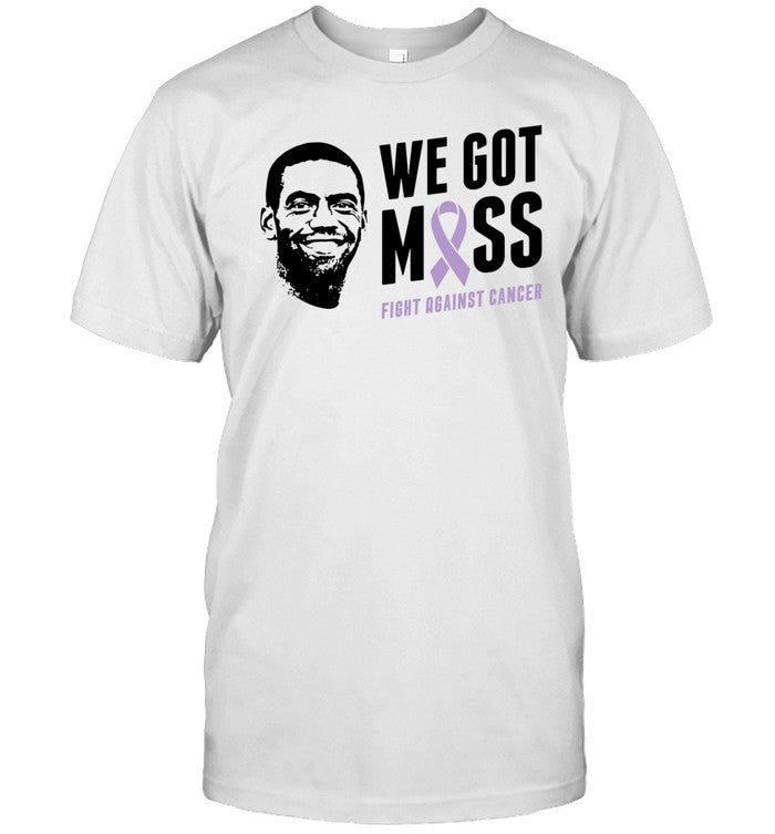 Randy Moss We Got Moss Fight Against Cancer Shirt