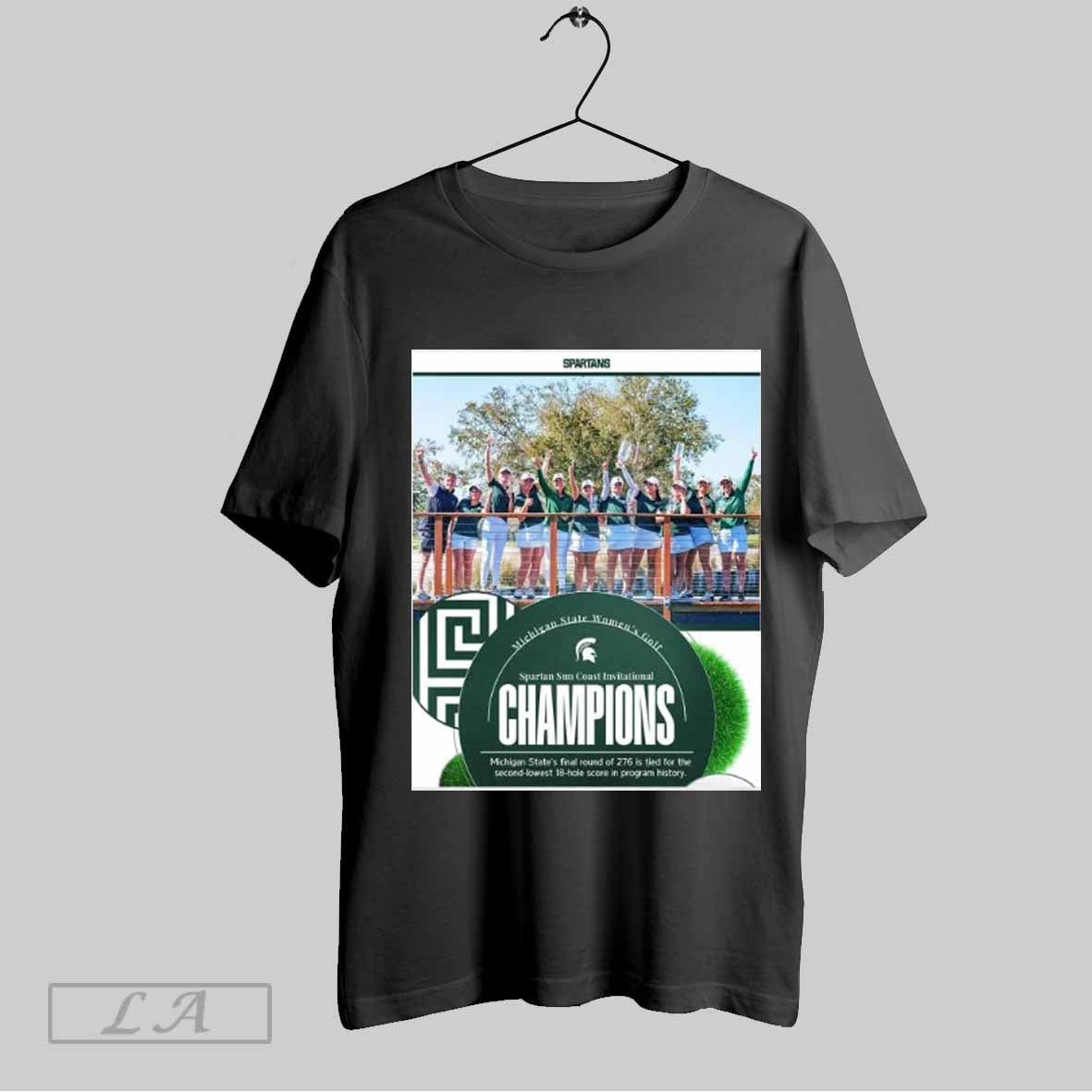 Top Michigan State Golf 2025 Spartan Sun Coast Invitational Champions T Shirt Shirt Hoodie Sweatshirt