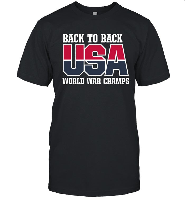 Shirt Back To Back USA World War Champs 2024
