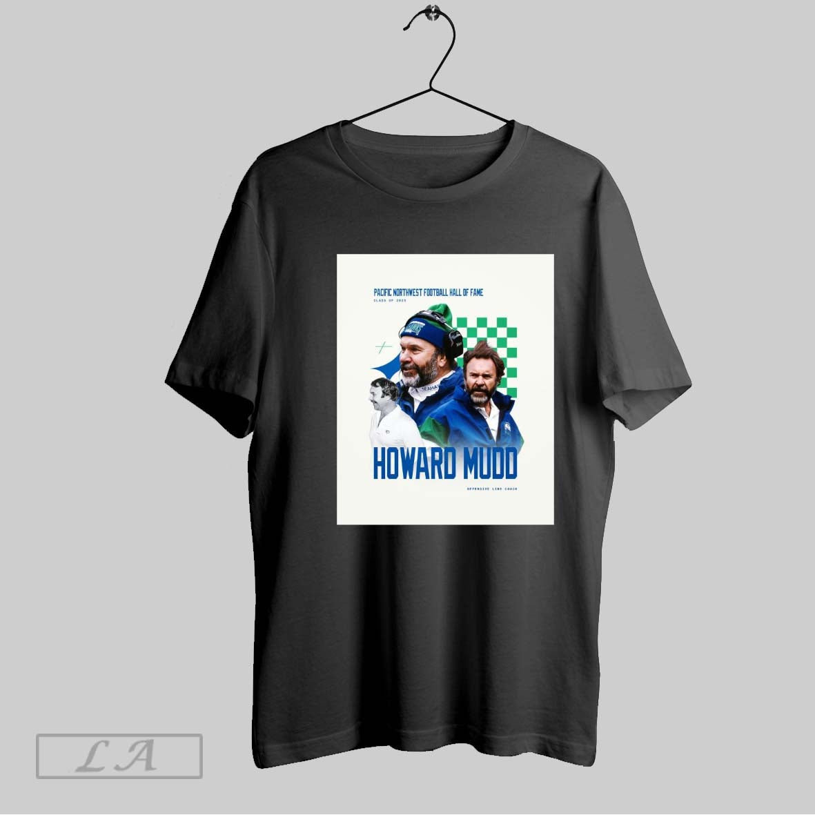 Top Seattle Seahawks Howard Mudd Offensive Line Coach Pacific Northwest Football Hall Of Fame Class Of 2025 Poster Shirt...