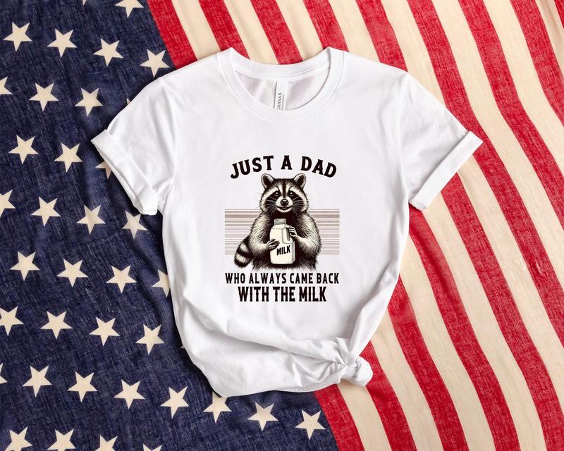 Just A Dad Who Always Came Back With The Milk Raccoon Shirt, Dark Humor Minimalist Funny Milk T-shirt, Vintage Animal Tee, Father's Day Underwear