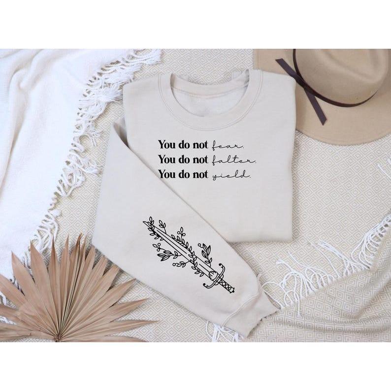You do not yield sweatshirt, Bookish sleeve print, throne Of Glass sweatshirt, Kingdom Of Ash, A Court of... (Image 1)