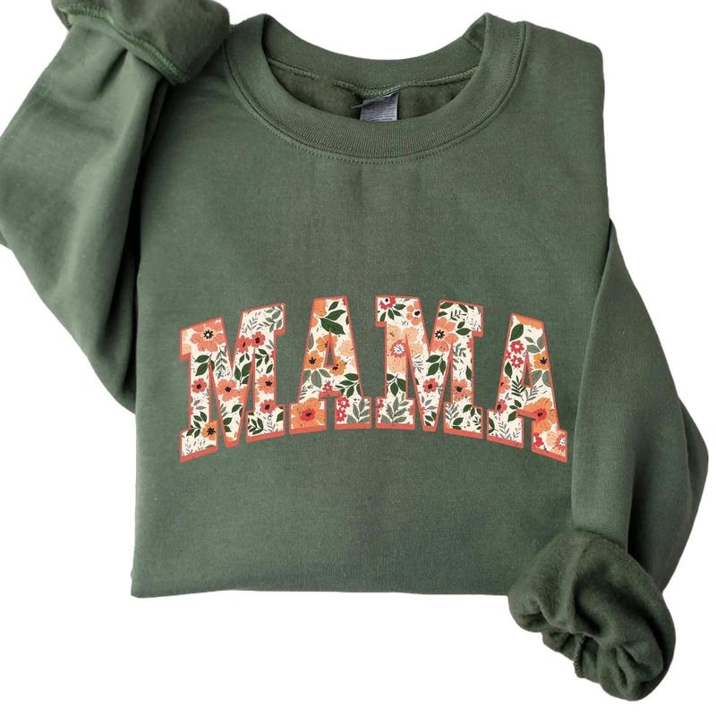 Floral Mama Sweatshirt and Hoodie, Cute Mom Sweatshirt, Mother's Day Gift, Mommy Shirt, New Mom Gift, Gift for... (Image 1)
