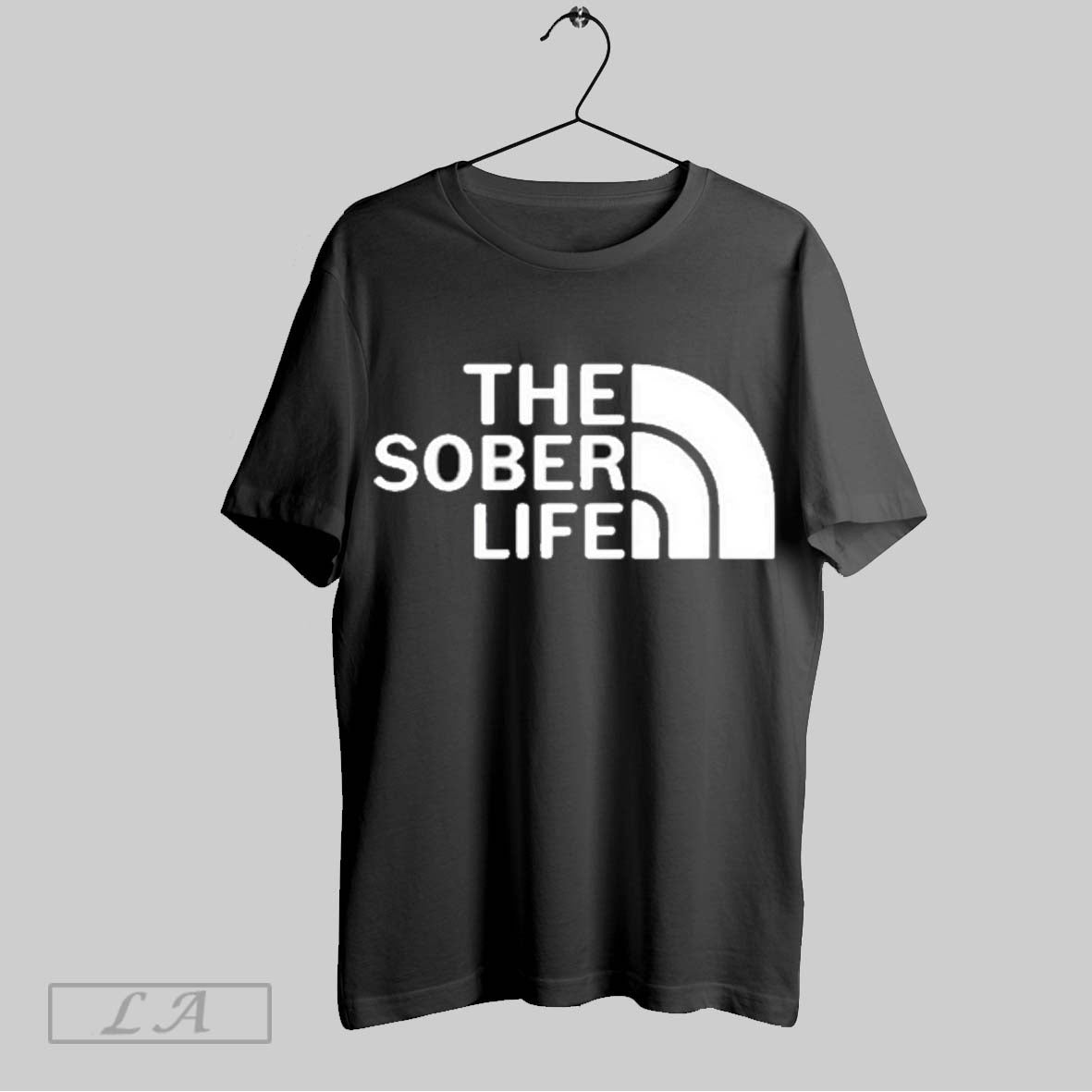 Sober Life Shirt Shirt Hoodie Sweatshirt