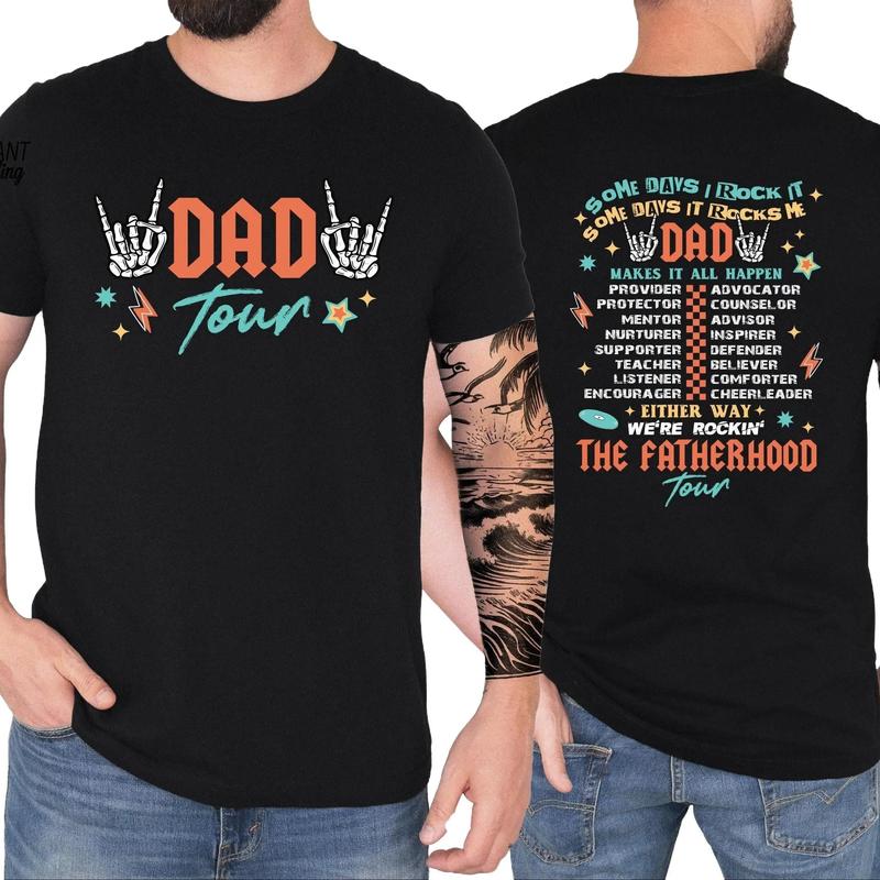 Dad Tour Shirt, Gift For Dada, Fatherhood Shirt, Father's Day Shirt, Some Days I Rock It Shirt, Trendy Front And Back Shirt