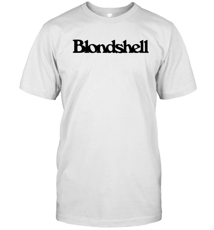 T&A The Good Ones Love Me Blondshell 2025 Shirt