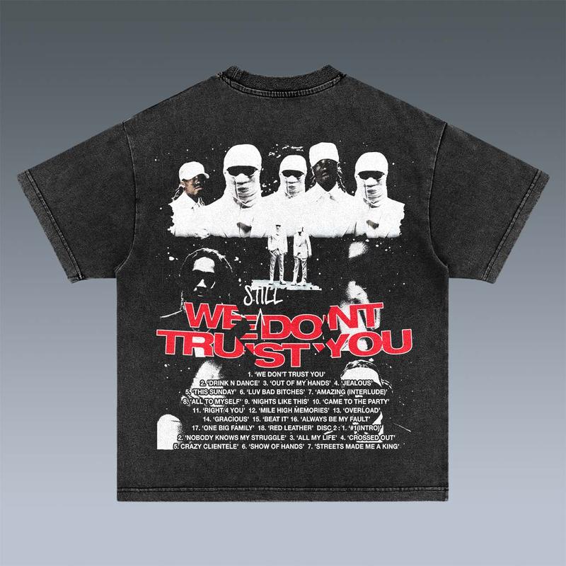 WE STILL DONâ€™T TRUST YOU-FUTURE 2 SIDES Cotton Vintage Shirt To Match Sneaker Hiphop Clothing Rapper Merch Shirt, Hiphop Tour Concert 2024, Gift For Fan Y2K Aesthetic Hoodie Sweatshirt